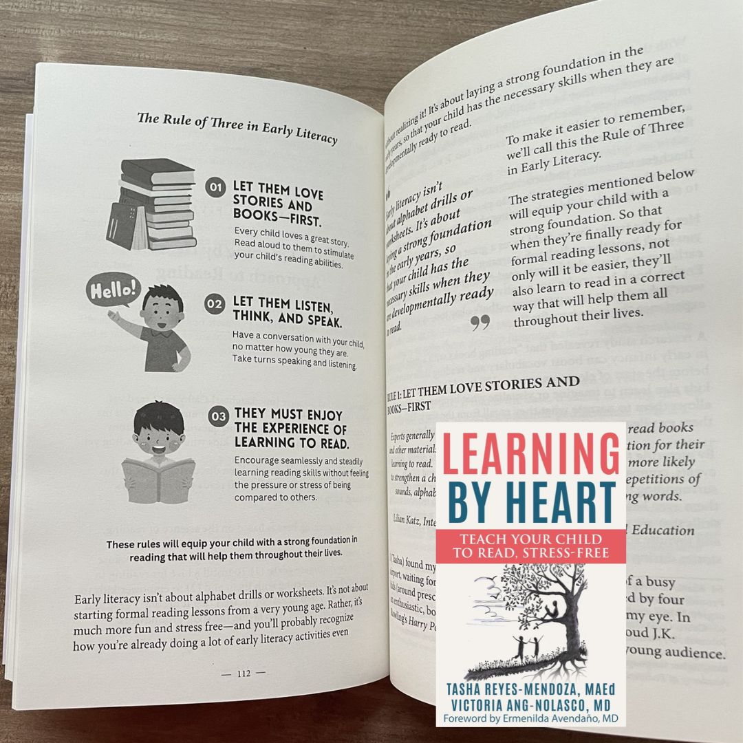 Learning by Heart: Teach Your Child to Read, Stress-Free (SOFTCOVER) (by Tasha Reyes-Mendoza, MAEd and Victoria Ang-Nolasco, MD)