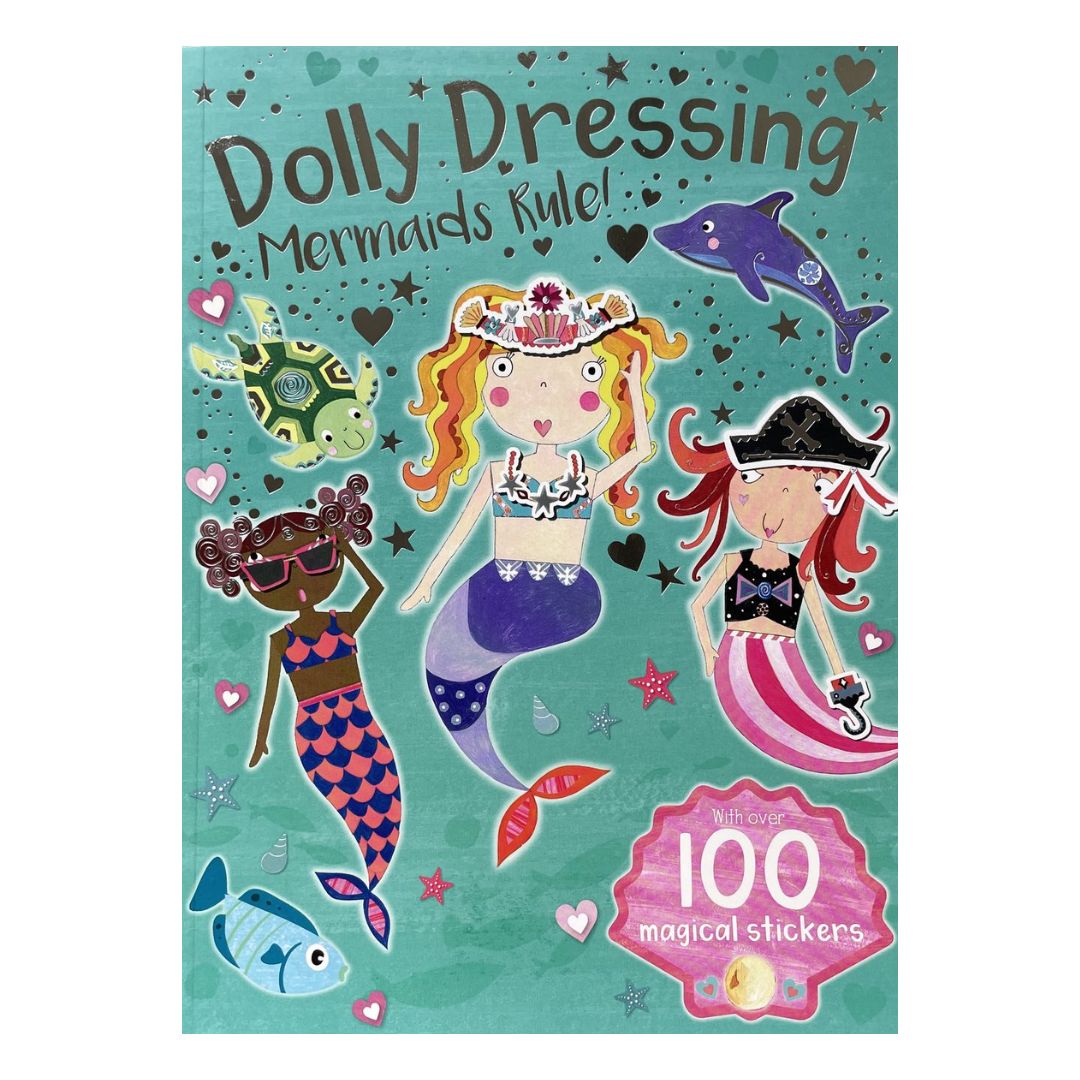 Dolly Dressing with Over 100 Stickers (Ballerinas / Mermaids / Princesses Rule) (SINGLES, brand new softcover, activities and sticker book)
