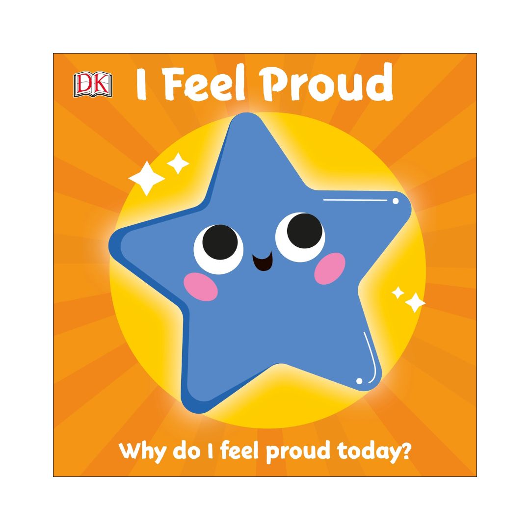 I Feel Brave // I Feel Proud (DK First Emotions) (SINGLES, brand new Board Book)