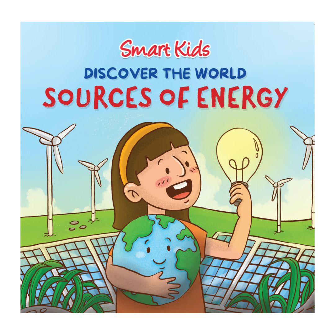 Smart Kids Discover the World SAVING THE EARTH / WATER CREATURES / SOURCES OF ENERGY / THE SEVEN CONTINENTS (Board Book / SINGLES)