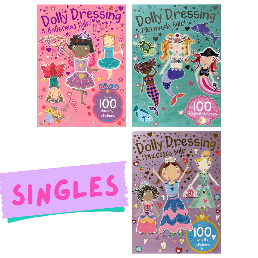 Dolly Dressing with Over 100 Stickers (Ballerinas / Mermaids / Princesses Rule) (SINGLES, brand new softcover, activities and sticker book)
