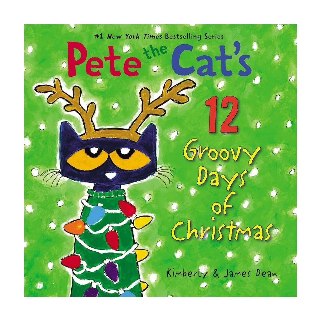 Pete the Cat's 12 Groovy Days of Christmas (hardcover)