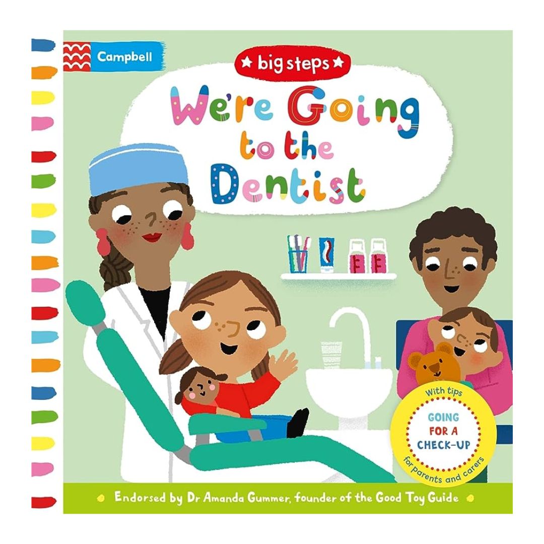 We're Going to the Dentist: Going for a Check-up (Campbell Big Steps) BOARD BOOK
