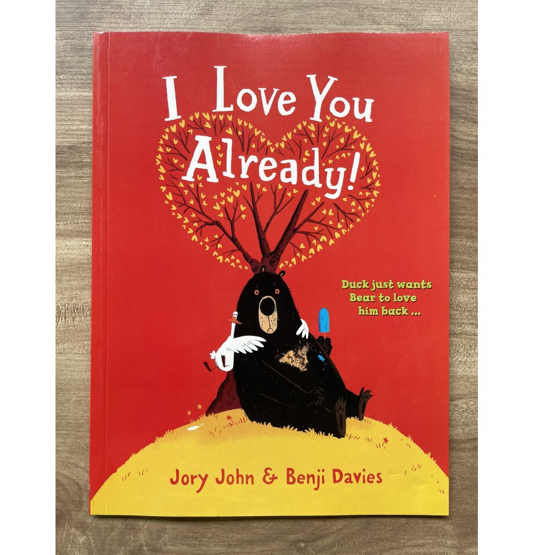 I Love You Already! (softcover) by Jory John