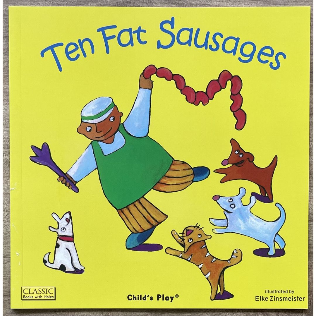 Ten Fat Sausages (Classic Books with Holes - brand new softcover)