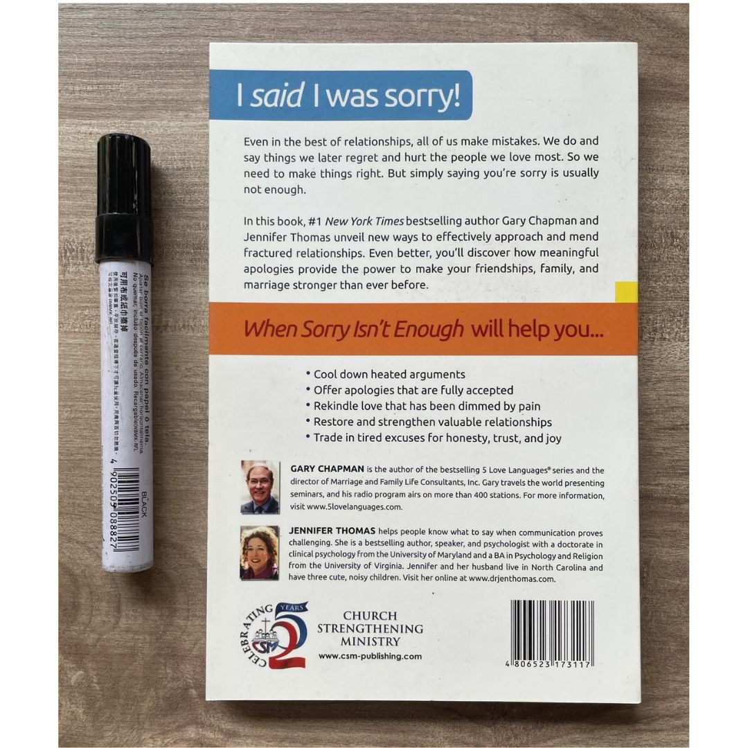 When Sorry Isn't Enough: Making Things Right with Those You Love (softcover) by Gary Chapman