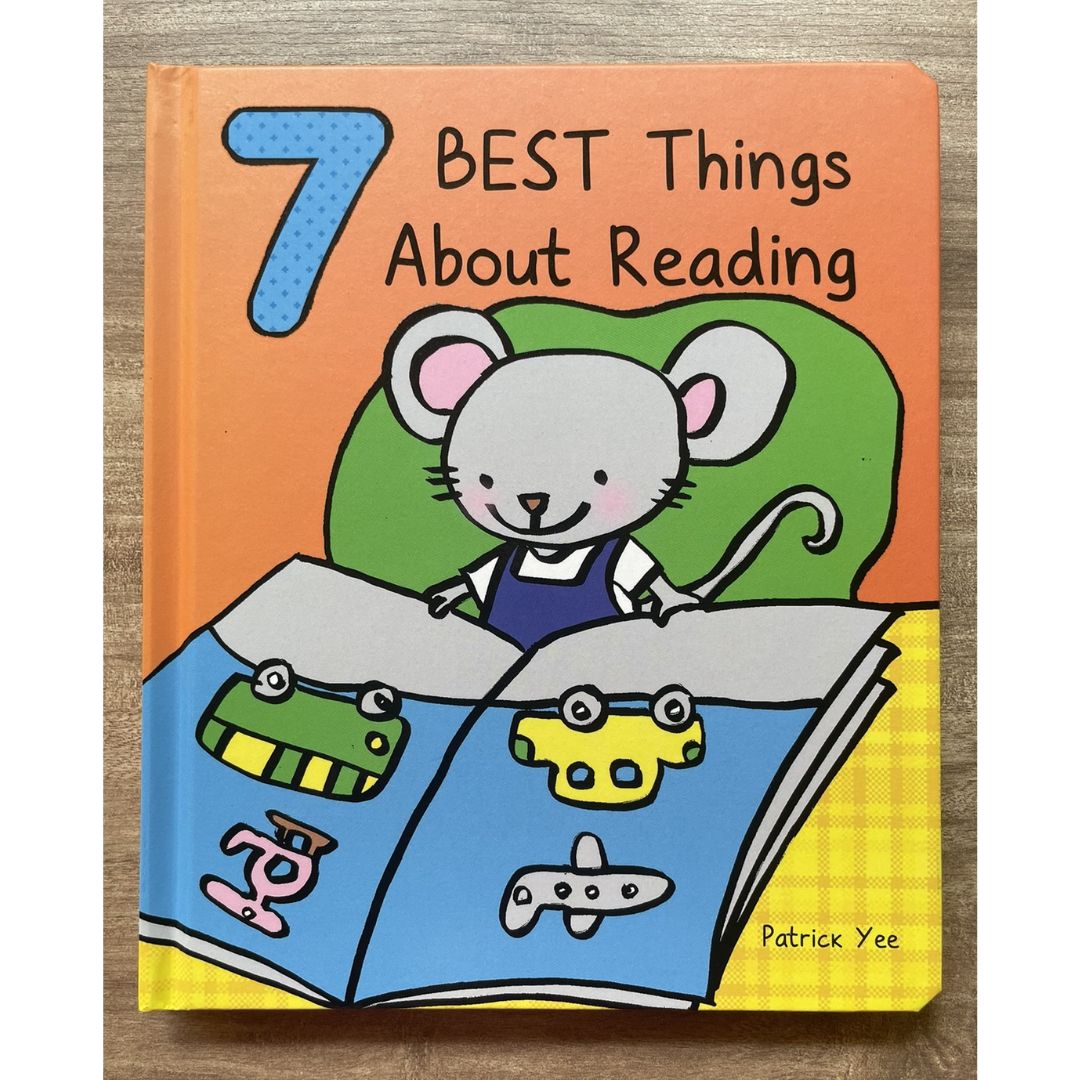 7 Best Things About BEDTIME / FAMILY / PRESCHOOL / READING (singles, board book)