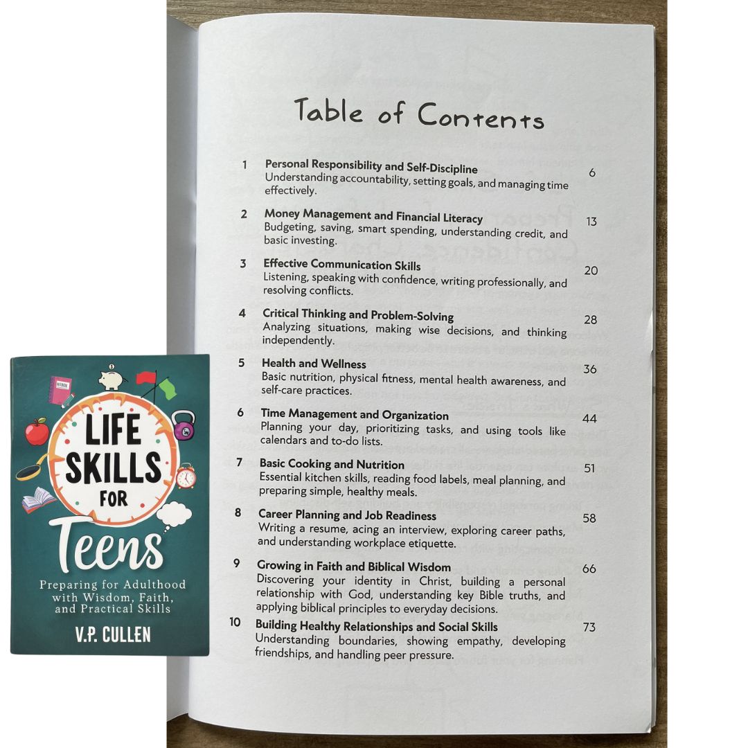 Life Skills for Teens: Preparing for Adulthood with Wisdom, Faith, and Practical Skills (by V. P. Cullen) brand new softcover
