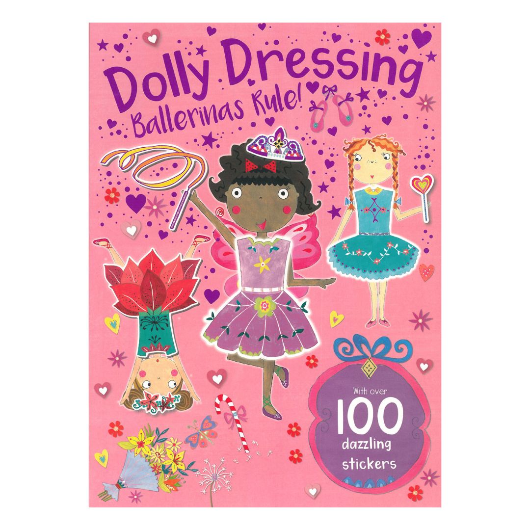 Dolly Dressing with Over 100 Stickers (Ballerinas / Mermaids / Princesses Rule) (SINGLES, brand new softcover, activities and sticker book)