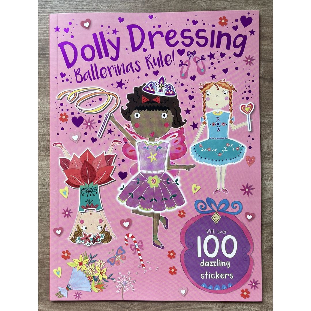 Dolly Dressing with Over 100 Stickers (Ballerinas / Mermaids / Princesses Rule) (SINGLES, brand new softcover, activities and sticker book)