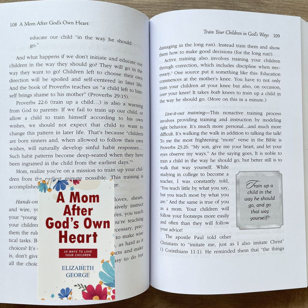 A Mom After God's Own Heart: 10 Ways to Love Your Children by Elizabeth George Brand new softcover
