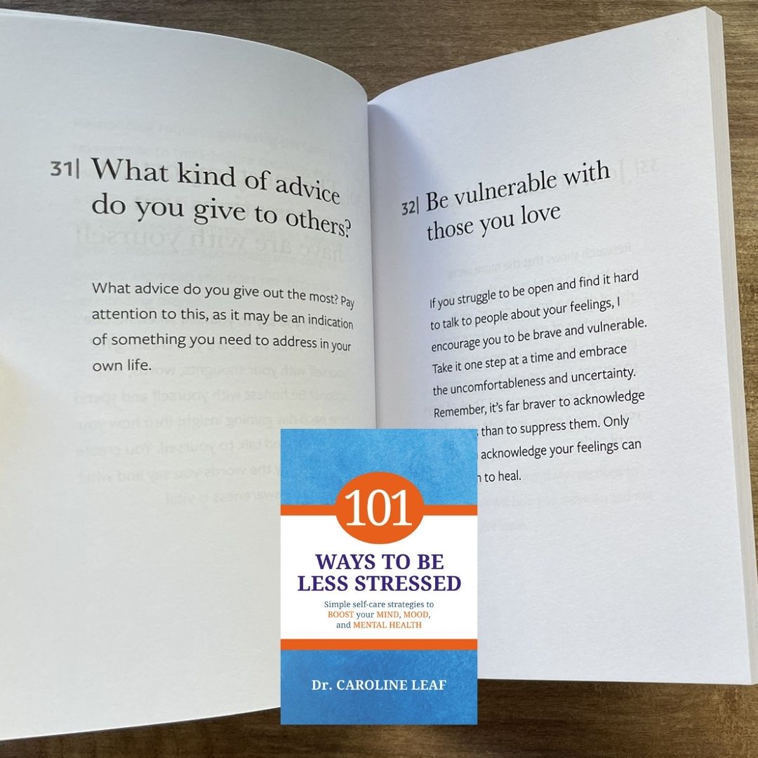 101 Ways to be Less Stressed: Simple Self-Care Strategies to Boost Your Mind, Mood, and Mental Health (by Dr. Caroline Leaf) brand new softcover