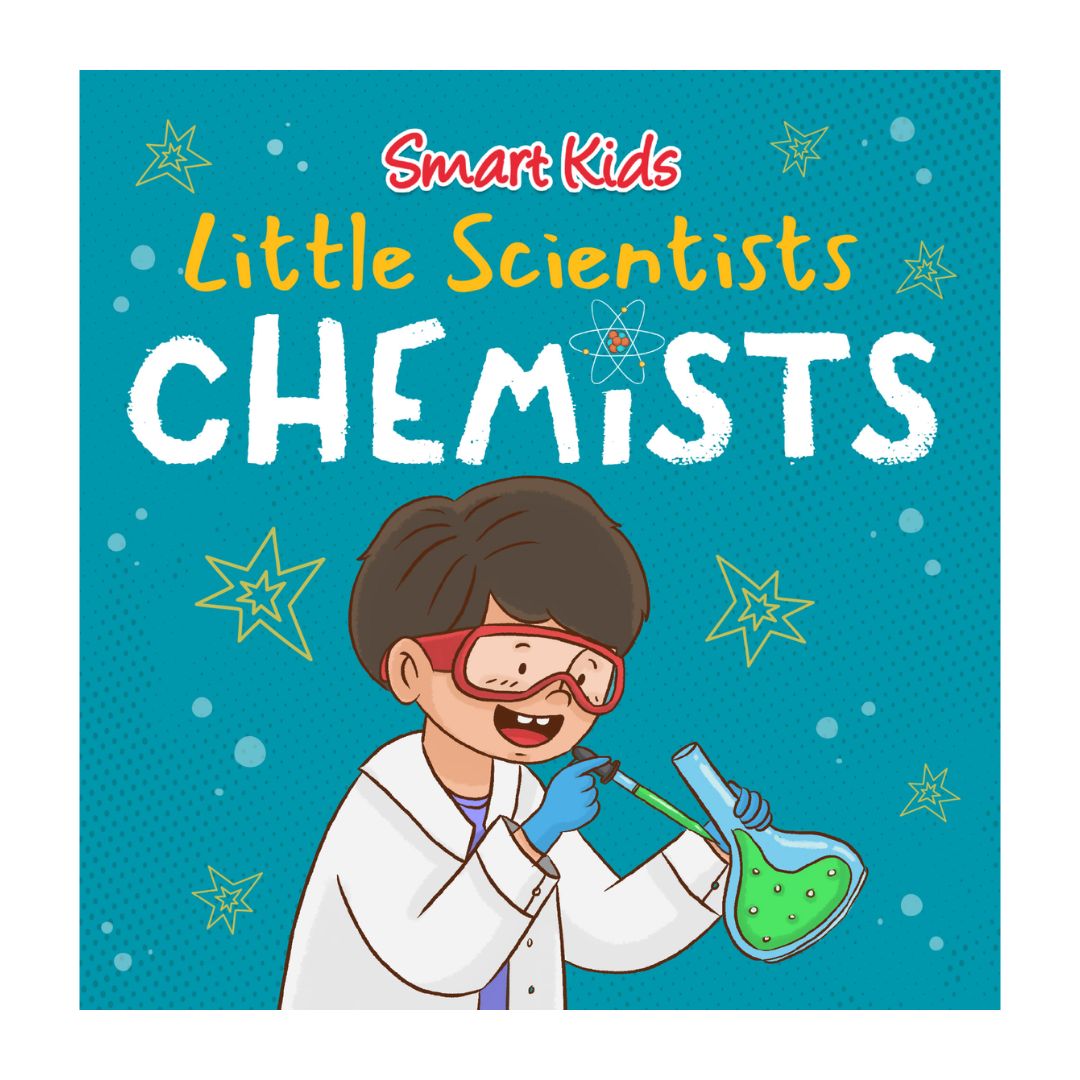 Smart Kids Little Scientists ASTRONOMERS / CHEMISTS / PHYSICISTS / EARTH AND LIFE SCIENTISTS (Board Book / SINGLES)