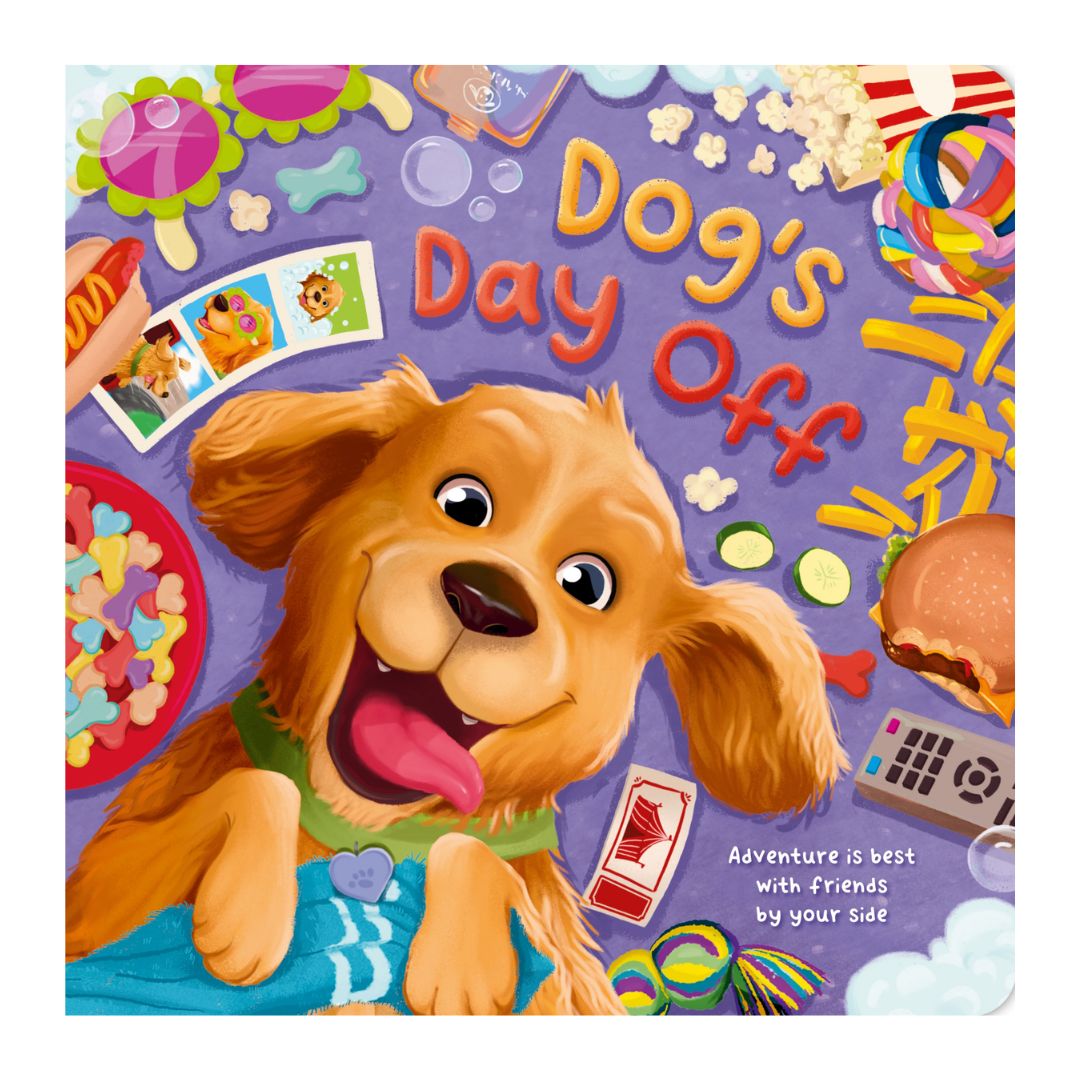 Dog's Day Off (Adventure is best with friends by your side) - Picture flats book