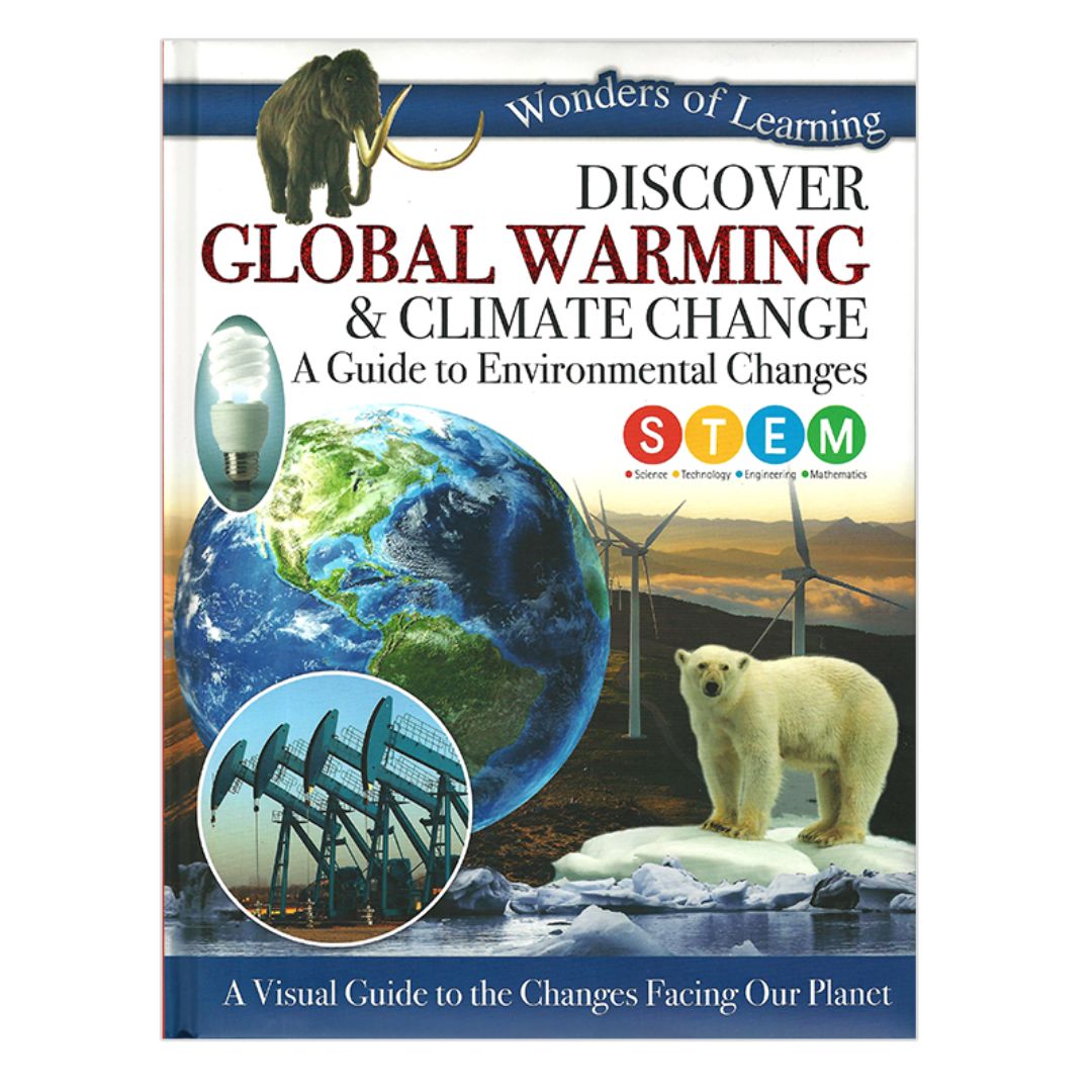 Wonders of Learning (GLOBAL WARMING AND CLIMATE CHANGE)