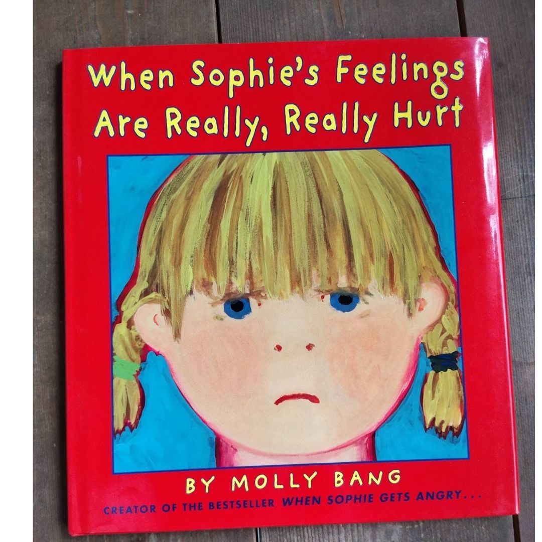 When Sophie's Feelings are Really, Really Hurt (Sophie) by Molly Bang (with dents) hardcover