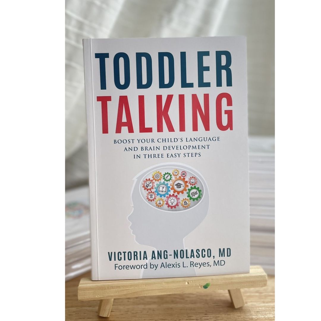 Toddler Talking: Boost Your Child's Language and Brain Development in Three Easy Steps (Paperback) by Dr. Victoria Ang-Nolasco