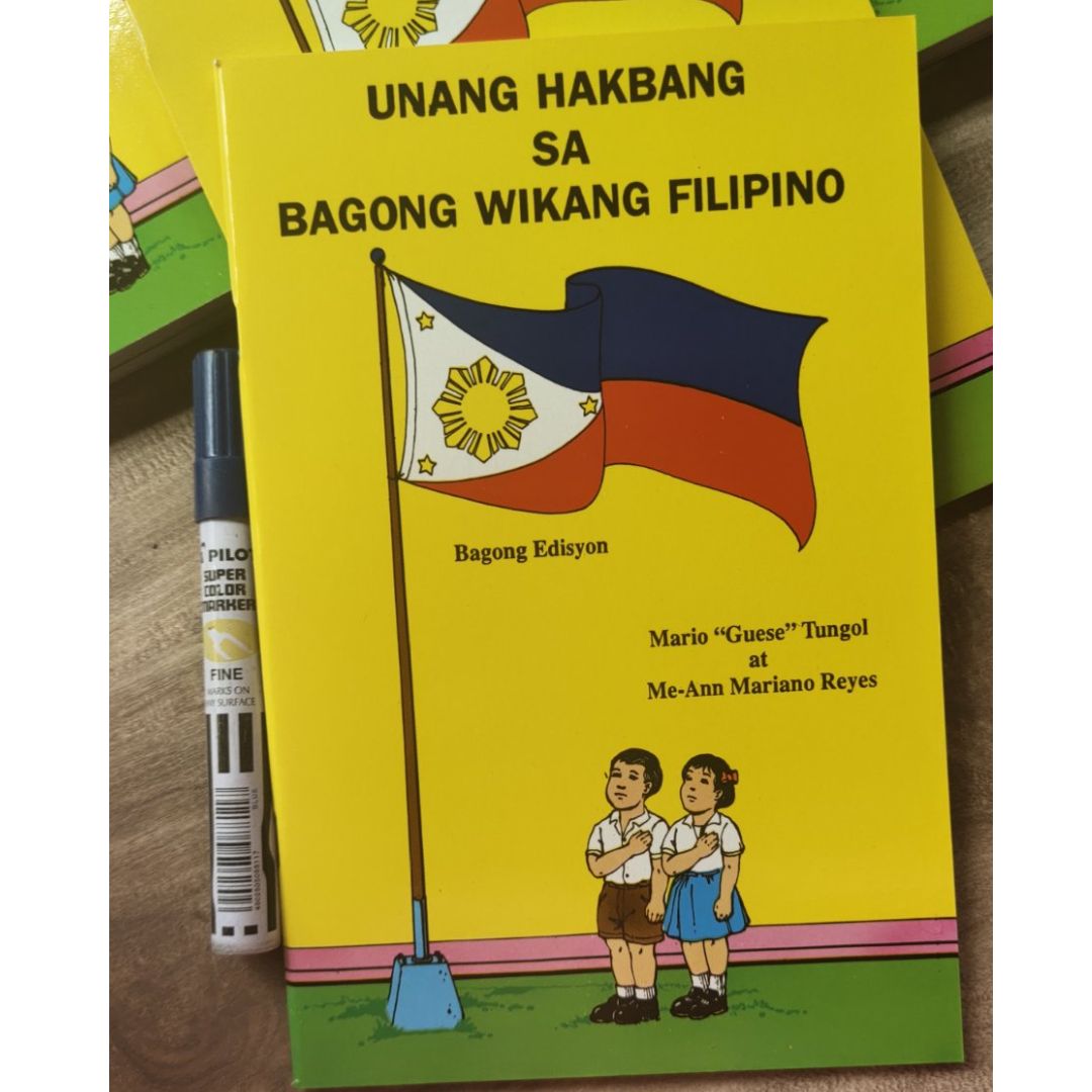 UNANG HAKBANG SA BAGONG WIKANG FILIPINO