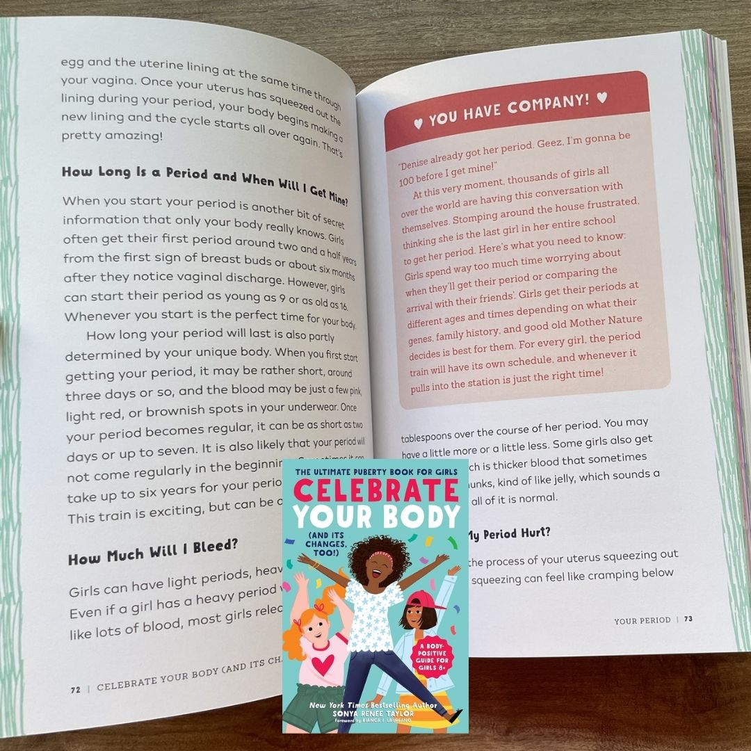 Celebrate Your Body (and Its Changes, Too!): The Ultimate Puberty Book for Girls ages 8-12 (brand new softcover, with SLIGHT DENTS on book cover)