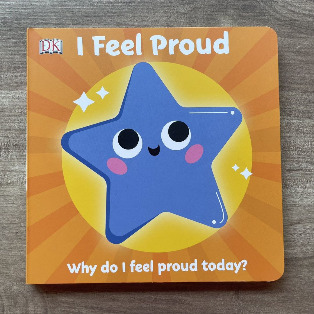 I Feel Brave // I Feel Proud (DK First Emotions) (SINGLES, brand new Board Book)
