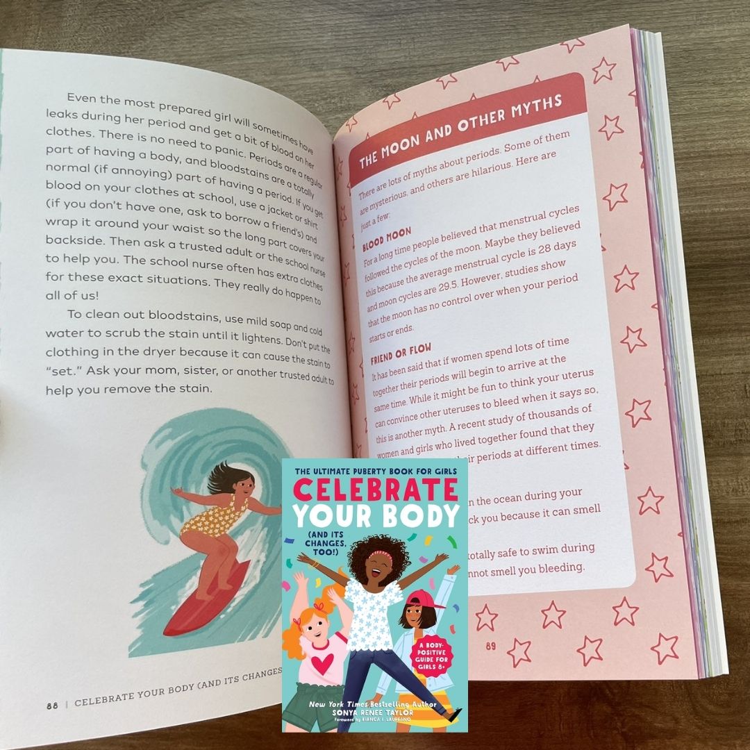 Celebrate Your Body (and Its Changes, Too!): The Ultimate Puberty Book for Girls ages 8-12 (brand new softcover, with SLIGHT DENTS on book cover)