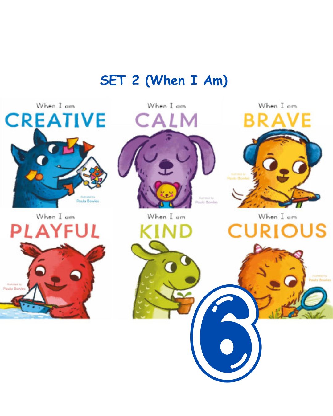WHEN I FEEL Angry Happy Loved Sad Scared Surprised // WHEN I AM Brave Calm Creative Curious Kind Playful (First Behaviors) (6 Board Books) brand new, no box