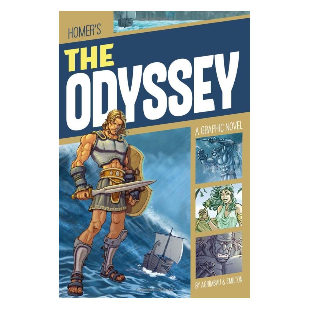 The Iliad / The Odyssey (A Graphic Novel) (SINGLES, brand new Softcover, with SLIGHT FOLDS on book cover)