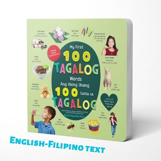 My First 100 Tagalog Words / Ang Aking Unang 100 Salita sa Tagalog by Heritage Kids Press (Bilingual English-Tagalog) Board Book, with SLIGHT DENTS/FOLDS