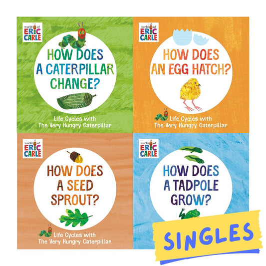 World of Eric Carle: Life Cycles with The Very Hungry Caterpillar (SINGLES, brand new Board Book, with SLIGHT DENTS on book cover) (How Does a Caterpillar Change / How Does an Egg Hatch / How Does a Tadpole Grow / How Does a Seed Sprout)