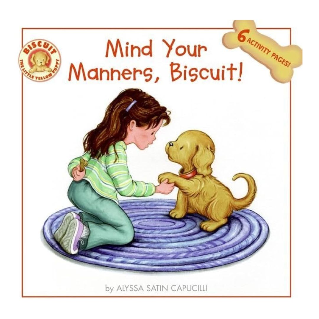 Biscuit: Mind Your Manners, Biscuit! (Paperback) brand new, with SLIGHT FOLDS on book cover, Rusty Staple Wires