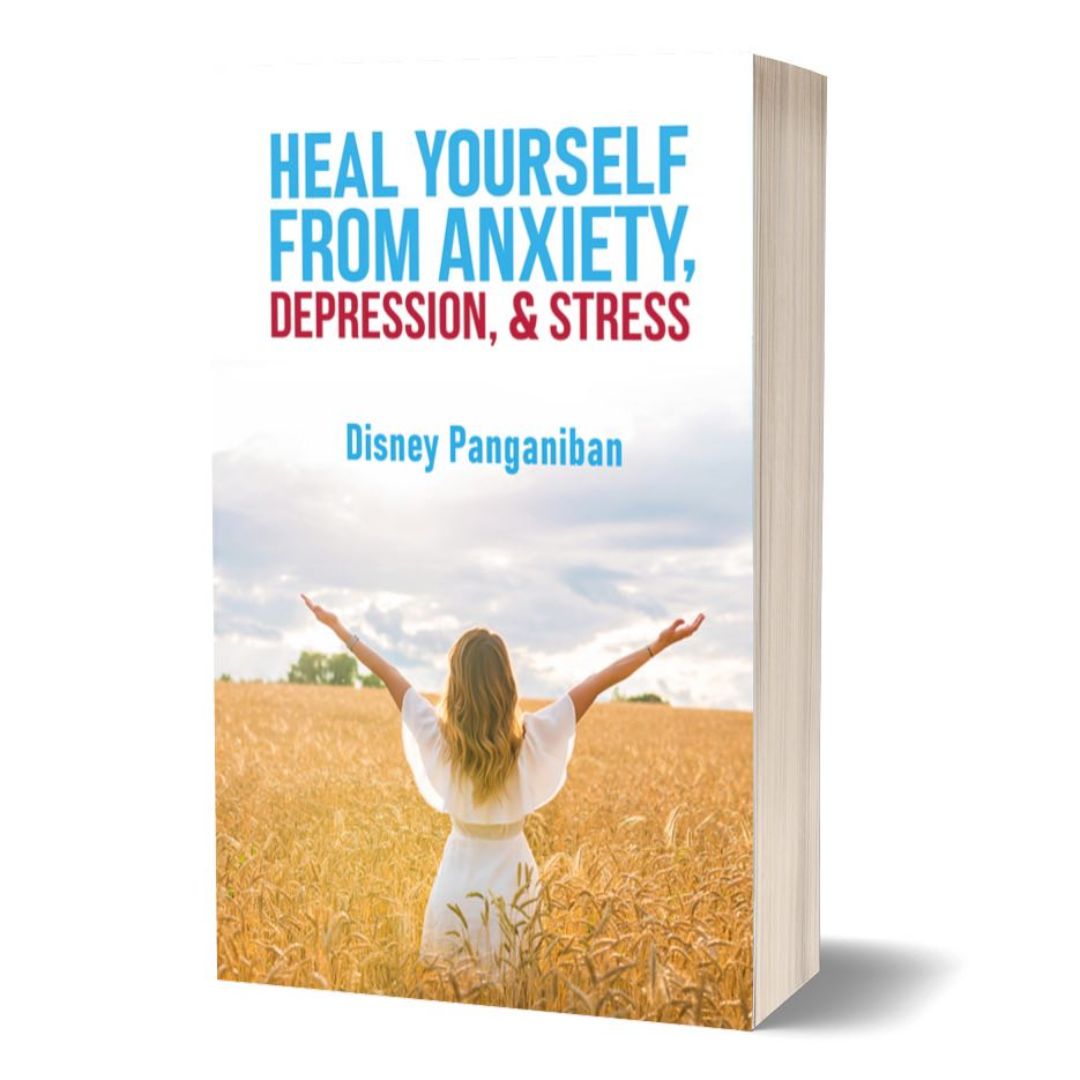 Heal Yourself From Anxiety, Depression and Stress (by Disney Panganiban) brand new softcover, devotional