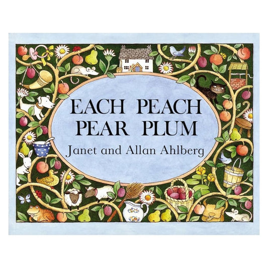 Each Peach Pear Plum (softcover)