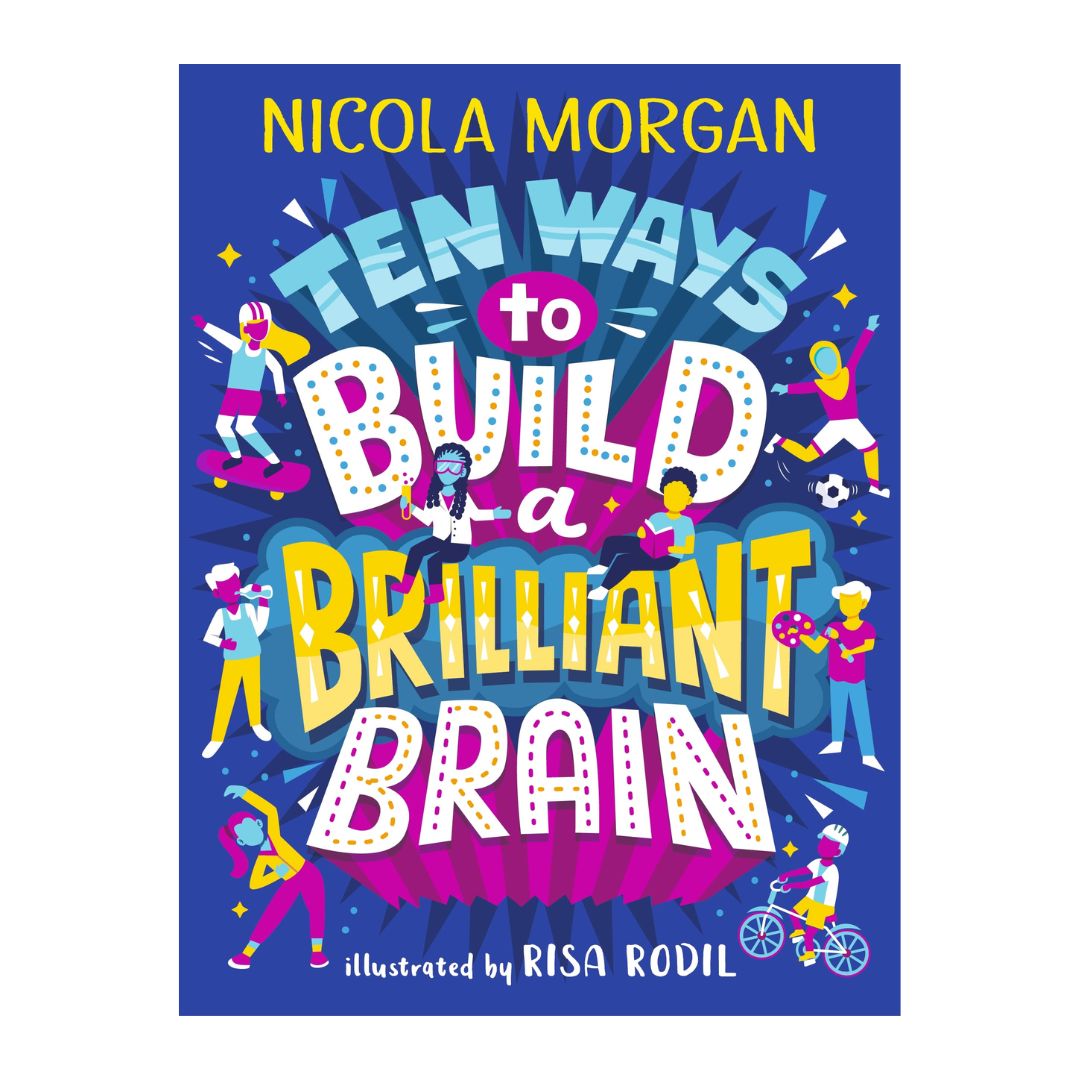 Ten Ways to Build a Brilliant Brain (brand new softcover)