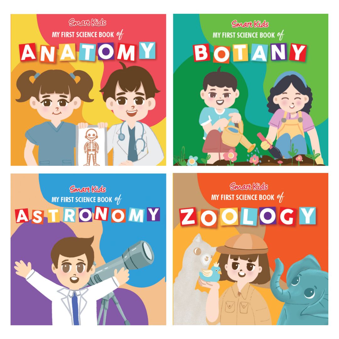 Smart Kids My First Science Book of ANATOMY / ASTRONOMY / BOTANY / ZOOLOGY (Board Book / SINGLES)