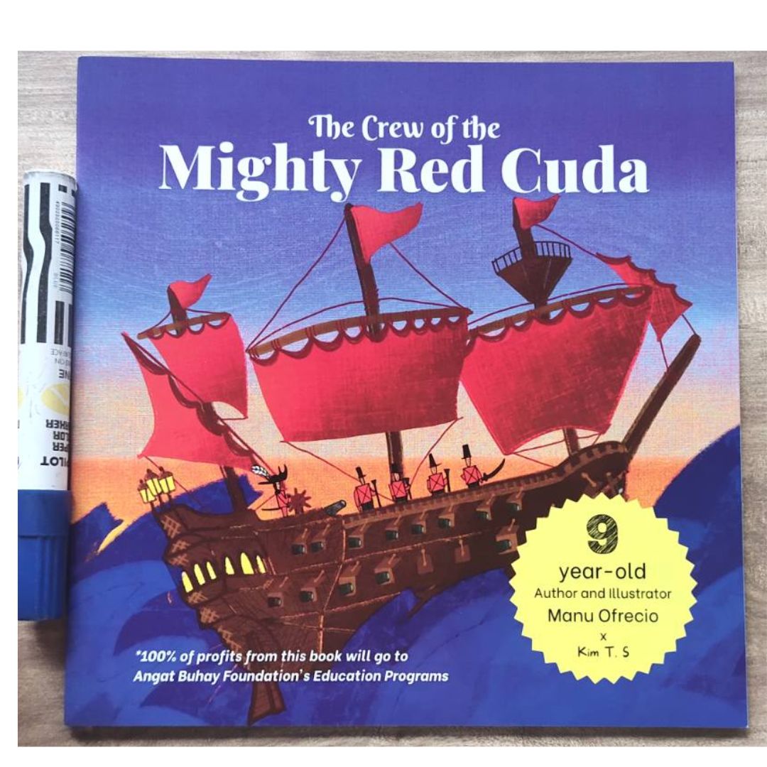 The Crew of the Mighty Red Cuda: A Pirate Adventure for A Good Cause, by a 9-year-old Author and Illustrator