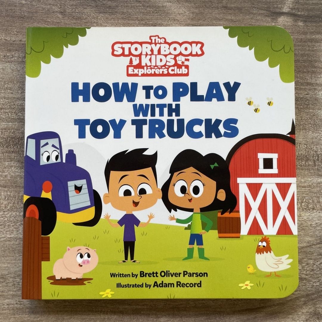How to Play With Toy Trucks (The Storybook Kids Explorers Club) (brand new Board Book, with SLIGHT DENTS on book cover)