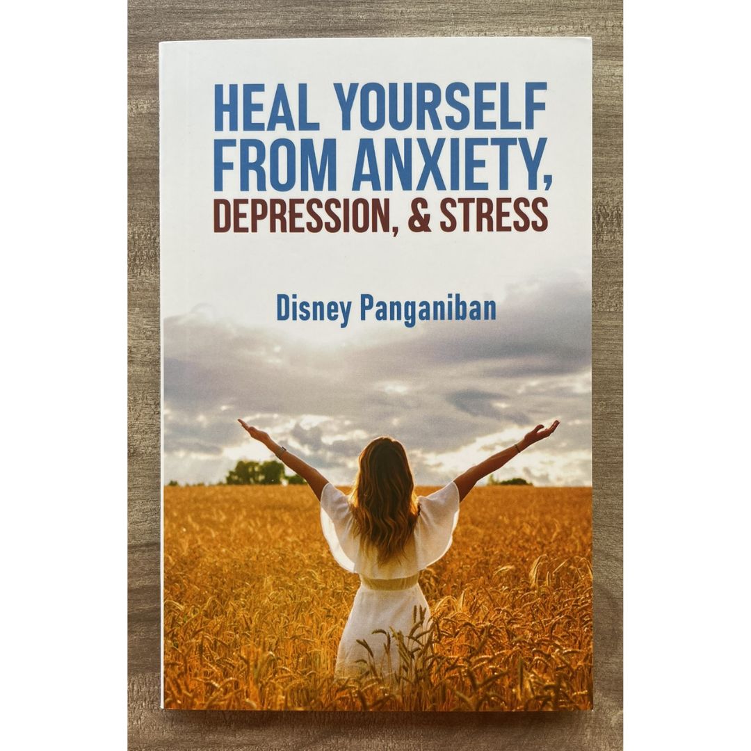Heal Yourself From Anxiety, Depression and Stress (by Disney Panganiban) brand new softcover, devotional