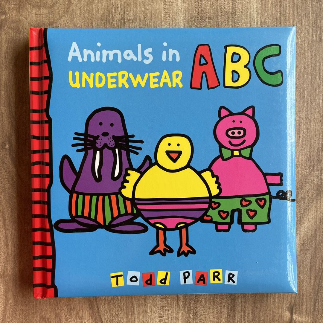 Animals in Underwear ABC (by Todd Parr) A lift-the-flap HARDCOVER (brand new, with SLIGHT DENTS on book cover)