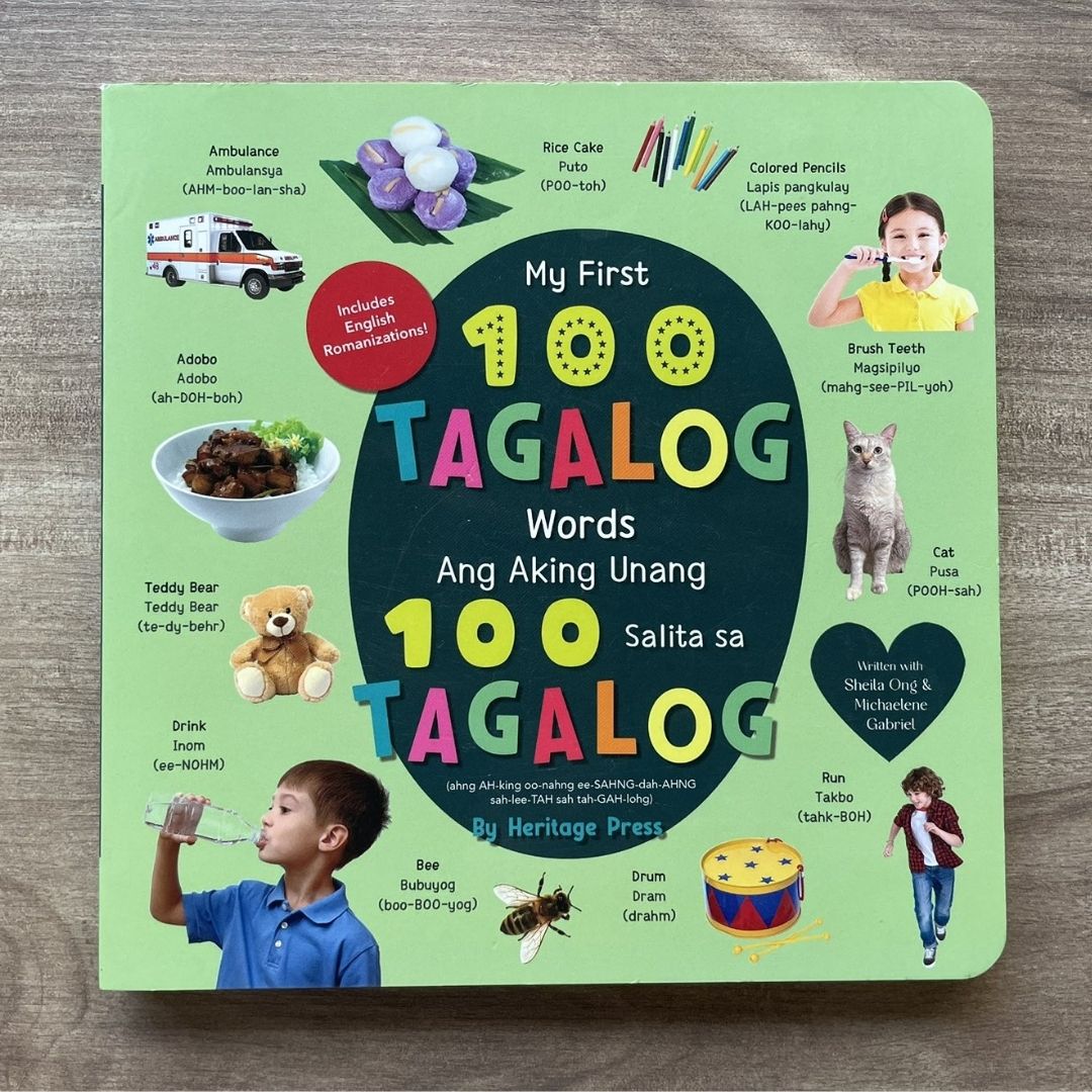 My First 100 Tagalog Words / Ang Aking Unang 100 Salita sa Tagalog by Heritage Kids Press (Bilingual English-Tagalog) Board Book, with SLIGHT DENTS/FOLDS
