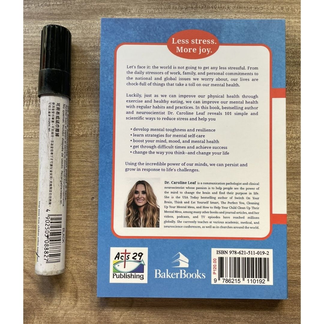 101 Ways to be Less Stressed: Simple Self-Care Strategies to Boost Your Mind, Mood, and Mental Health (by Dr. Caroline Leaf) brand new softcover