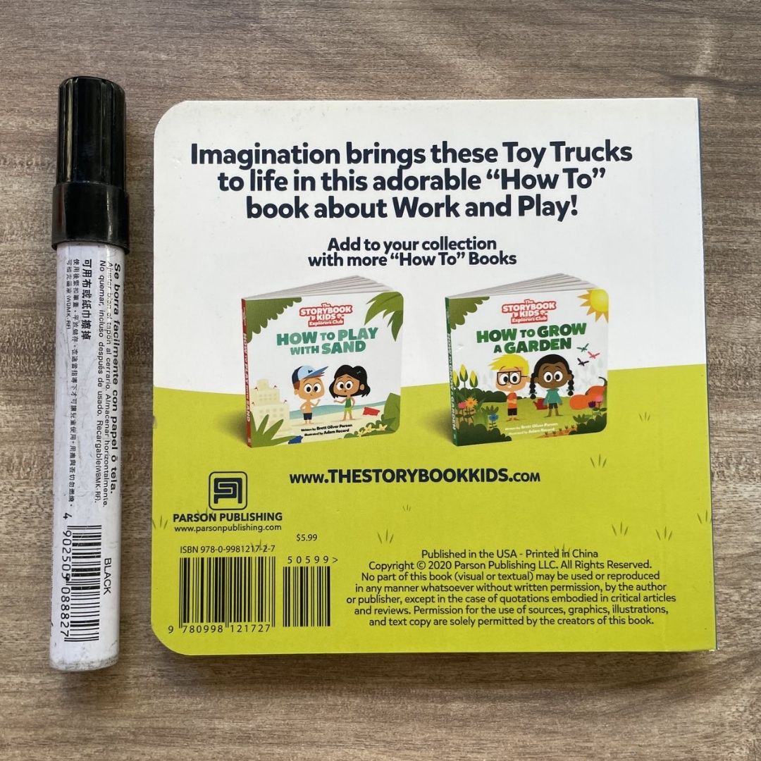 How to Play With Toy Trucks (The Storybook Kids Explorers Club) (brand new Board Book, with SLIGHT DENTS on book cover)