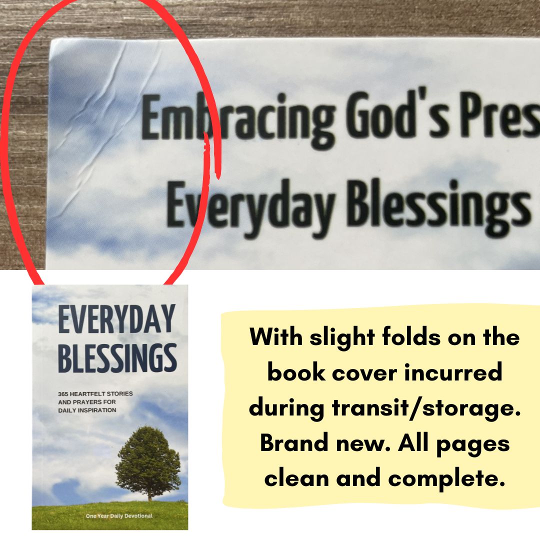 EVERYDAY BLESSINGS: 365 Heartfelt Stories and Prayers for Daily Inspiration (brand new Softcover) - with SLIGHT FOLDS on book cover