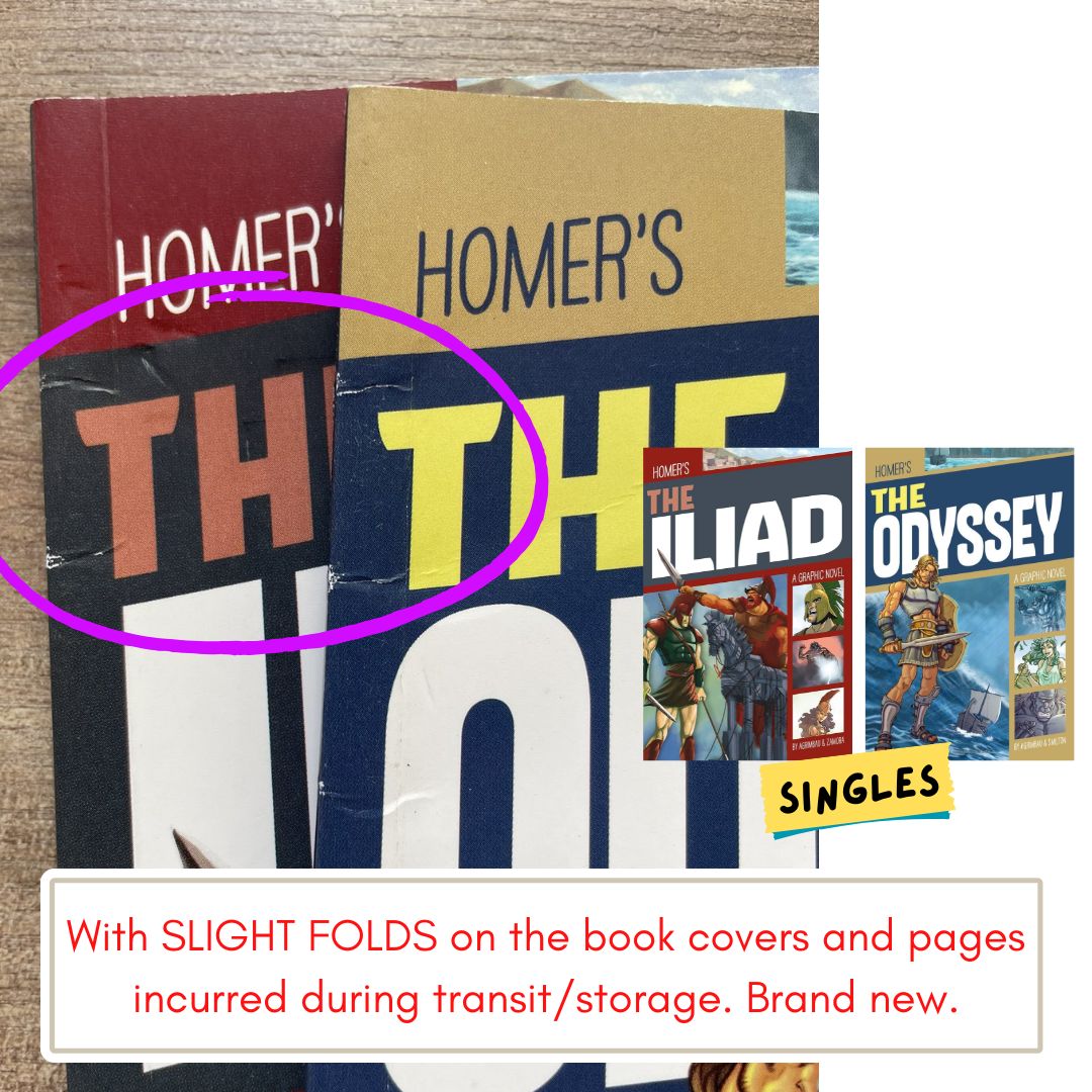 The Iliad / The Odyssey (A Graphic Novel) (SINGLES, brand new Softcover, with SLIGHT FOLDS on book cover)
