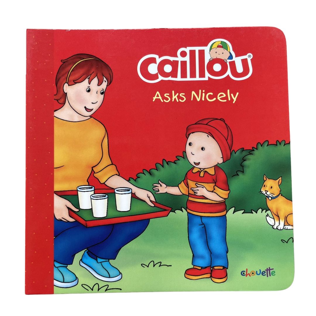 Caillou Asks Nicely // Takes a Nap (SINGLES, brand new Board Book, with SLIGHT DENTS on book cover)