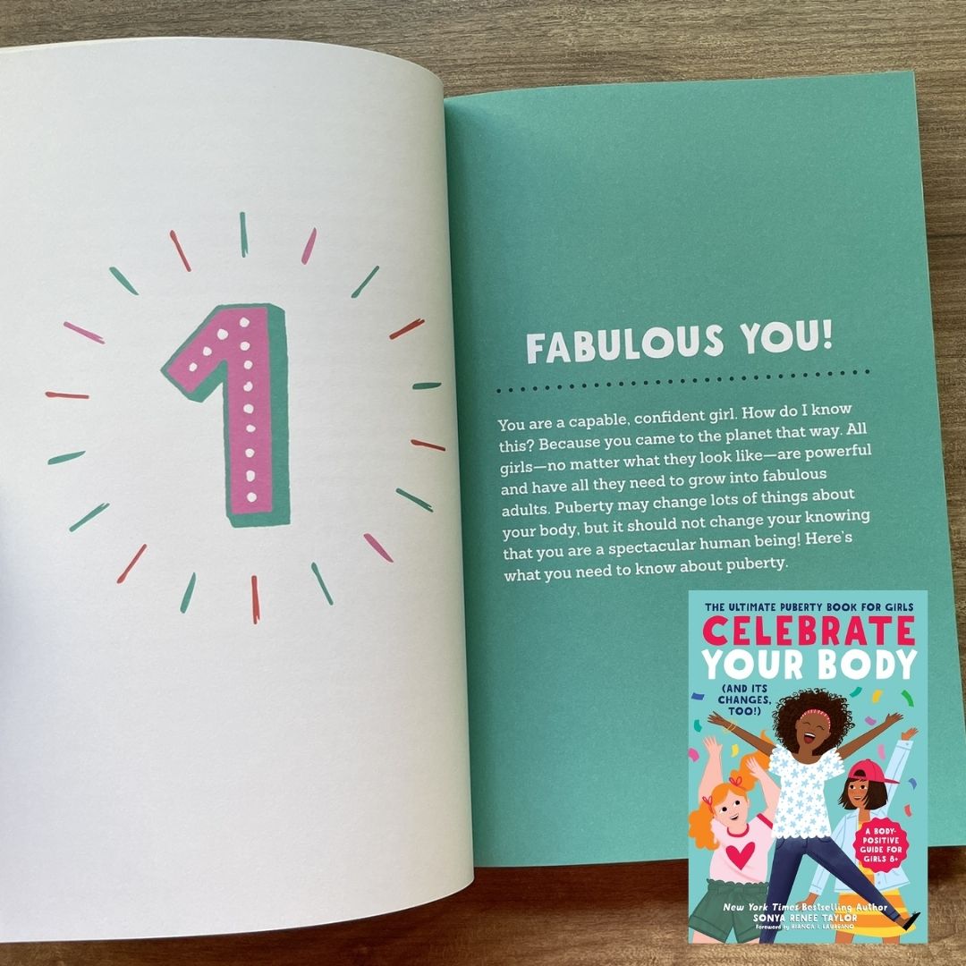 Celebrate Your Body (and Its Changes, Too!): The Ultimate Puberty Book for Girls ages 8-12 (brand new softcover, with SLIGHT DENTS on book cover)