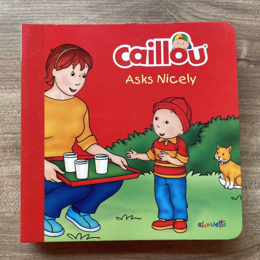 Caillou Asks Nicely // Takes a Nap (SINGLES, brand new Board Book, with SLIGHT DENTS on book cover)