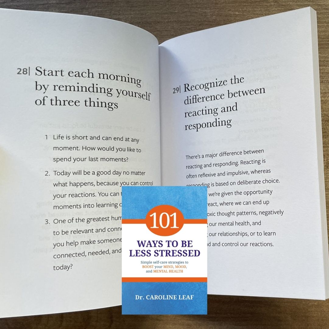 101 Ways to be Less Stressed: Simple Self-Care Strategies to Boost Your Mind, Mood, and Mental Health (by Dr. Caroline Leaf) brand new softcover