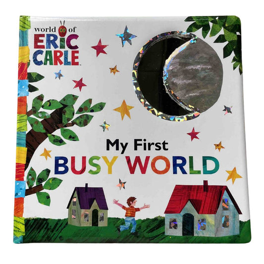 Eric Carle - My First Busy World (The World of Eric Carle) brand new Board Book - with SLIGHT DENTS on book cover