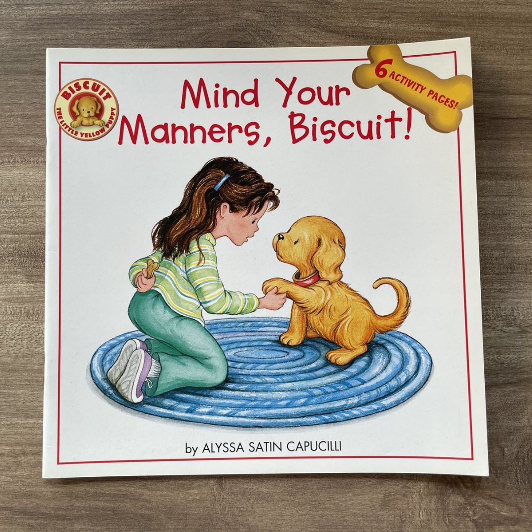 Biscuit: Mind Your Manners, Biscuit! (Paperback) brand new, with SLIGHT FOLDS on book cover, Rusty Staple Wires