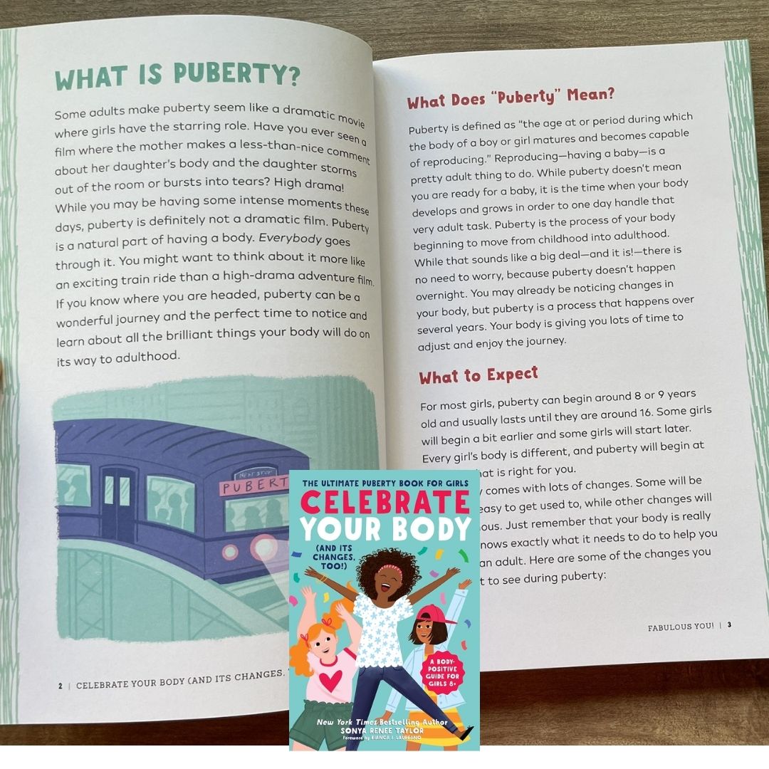 Celebrate Your Body (and Its Changes, Too!): The Ultimate Puberty Book for Girls ages 8-12 (brand new softcover, with SLIGHT DENTS on book cover)